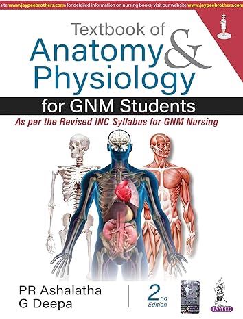Textbook of Anatomy and Physiology for GNM Students