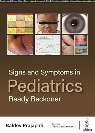 Signs and Symptoms in Pediatrics Ready Reckoner