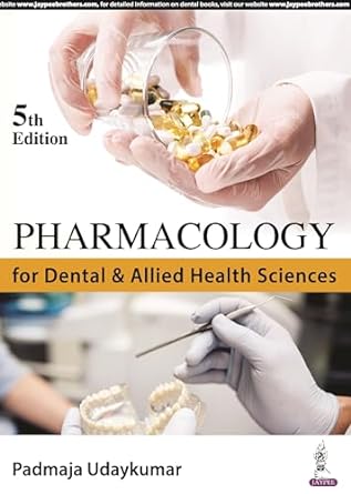 Pharmacology for Dental & Allied Health Sciences