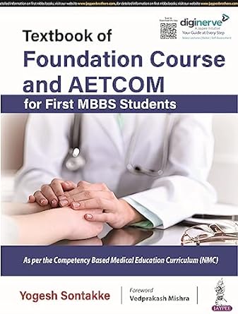 Textbook of Foundation Course and AETCOM for First MBBS Students