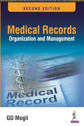 Medical Records Organisation and Management