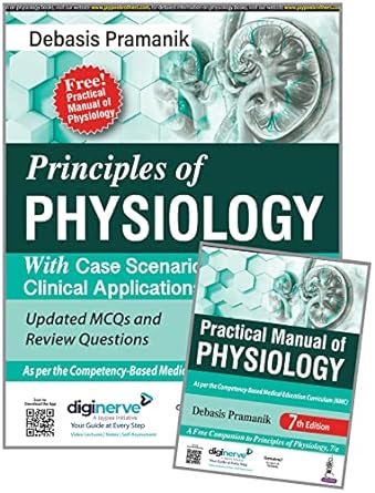 Principles of Physiology (Free! Practical Manual of Physiology)