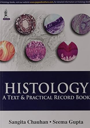 Histology: A Text & Practical Record Book