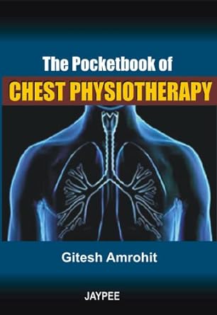 The Pocketbook of Chest Physiotherapy
