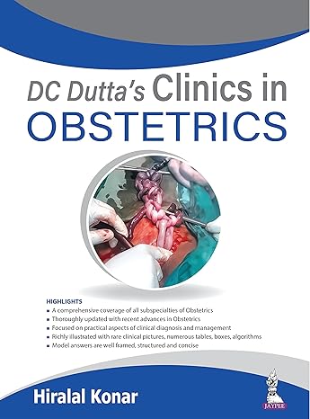 DC Dutta’s Clinics in Obstetrics
