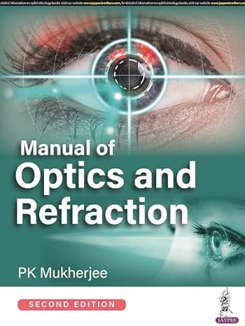 Manual of Optics and Refraction