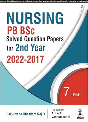 Nursing PB BSc Solved Question Papers for 2nd Year Unknown Binding – 27 September 2022
