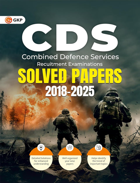 GKP CDS 2026–27 Previous Year Solved Papers (2018–2025) | Combined Defence Services Exam PYQs with Detailed Solutions