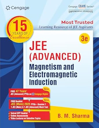 JEE Advanced Magnetism and Electromagnetic Induction with FREE 47 YEARS JEE ADVANCED PYQ’s, Videos & Online assessments