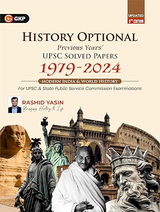 GKP History Optional 2025 | Modern India & World History | UPSC Mains Solved Papers 1979–2024 | 3rd Edition | For IAS, State PSC & UGC and other University Exams