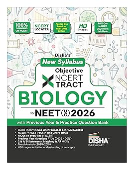 Disha New Syllabus Objective NCERT Xtract Biology for NEET 2026 (UG) with Previous Year & Practice Question Bank | Theory, NCERT MCQs, Tips on your Fingertips, Neet PYQs, 3 Mock Tests | 10th edition