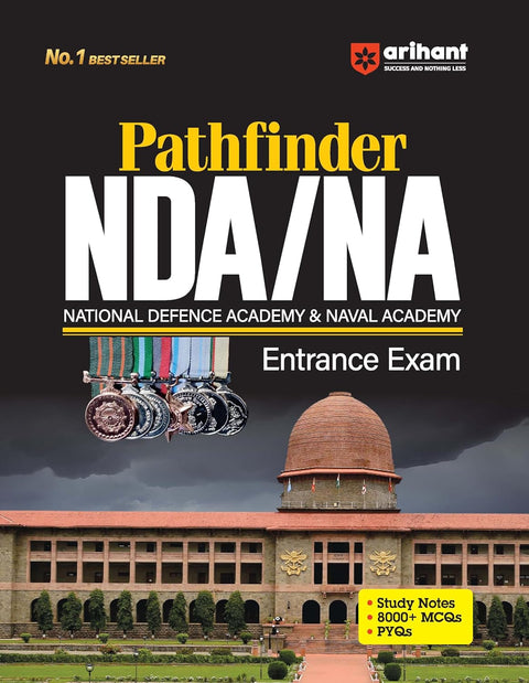 Arihant Pathfinder NDA/NA Entrance Exam Book 2025 | National Defence & Naval Academy | 8000+ MCQs, PYQs & Complete Study Notes | Latest Edition for NDA Written Exam Preparation | English Medium