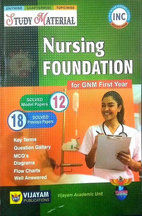 Study Material Of Nursing Foundation For GNM First Year