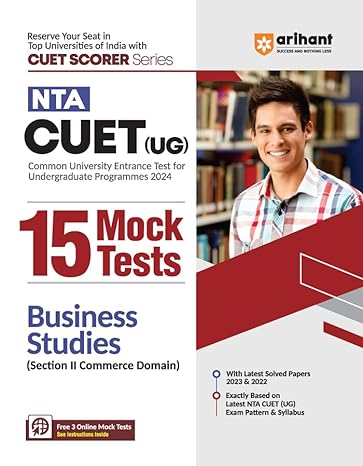 Arihant NTA CUET UG 15 Mocks Test For Section 2 Commerce Domain Bussiness Studies CUET 2024