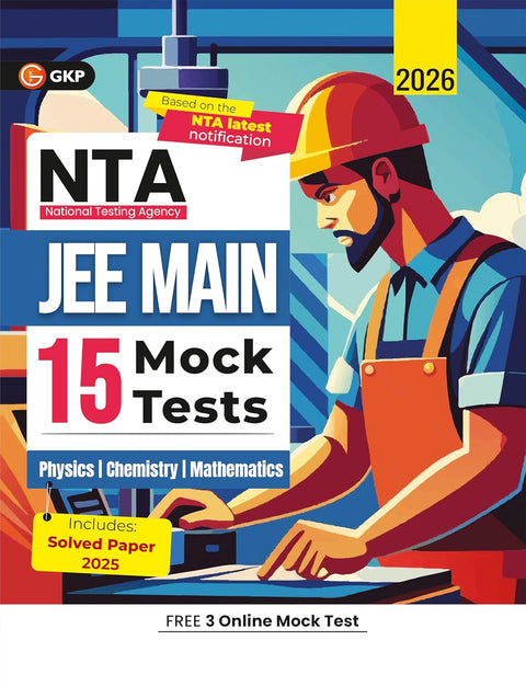 GKP NTA JEE Main 2026: 15 Mock Tests| Physics, Chemistry, Maths| Solved Paper of 2025| PYQ for Practice