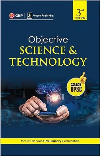 Objective Science and Technology 3ed (UPSC Civil Services Preliminary Examination)