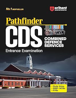 Arihant Pathfinder CDS Pravesh Pariksha | With Study Notes | 8000+ MCQs | PYQs | Solved Papers (2024 & 2023) | quick problem-solving skills | for Exam 2025