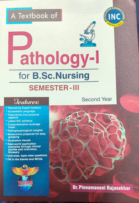 A Textbook of Pathology-I for B.Sc. Nursing SEMESTER-III SECOND YEAR