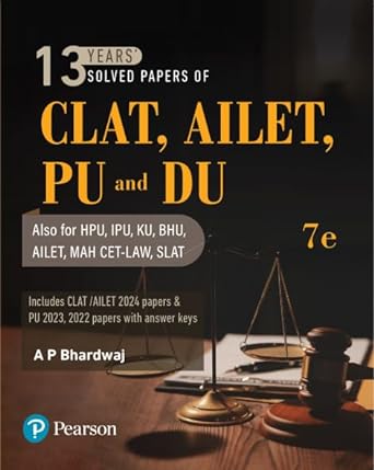 13 Years' Solved Papers of CLAT, AILET, PU and DU, 7th Edition