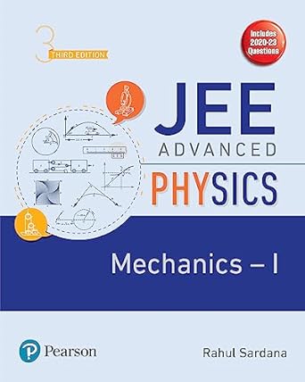 JEE Advanced Physics - Mechanics I