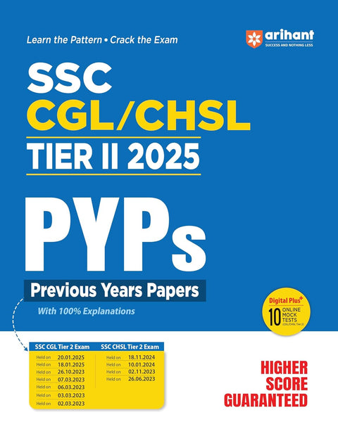 Arihant SSC CGL/CHSL Tier 2 Previous Years Papers 2025 | Latest Exam Pattern | 10 Online Mock Tests | Practice Questions, Solved Papers and Detailed Solutions