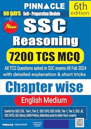 Pinnacle SSC Reasoning 7200 TCS MCQ chapter wise 6th edition with detailed explanation & short tricks | English medium