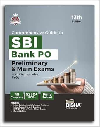 Disha Comprehensive Guide to SBI Bank PO Preliminary & Main Exams with PYQs 13th Edition | Probationary Officers (POs) and Local Based Officers (LBOs) | 5000+ MCQs | Fully Solved