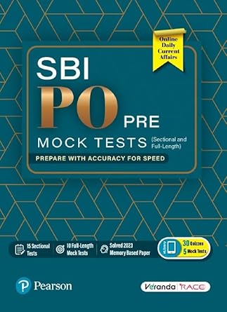 SBI PO Pre-Mock Tests | 15 Sectional and 10 Full-Length Tests | Prepare With Accuracy For Speed | Solved 2023 Memory-based Paper | Online Daily Current Affairs | 1st Edition