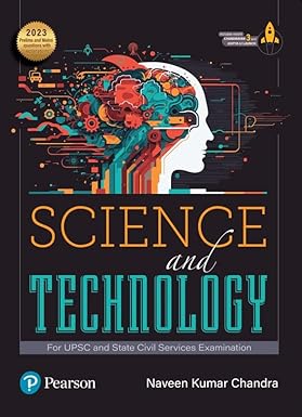 Science and Technology | For UPSC and State Civil Services Examination | 2023 Prelims and Mains questions with explanations |