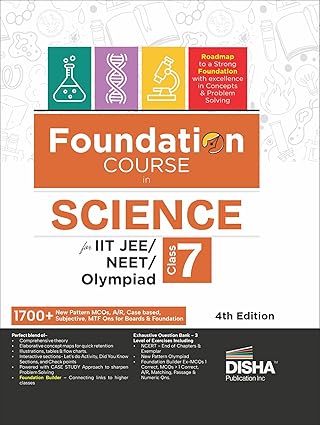 Foundation Course in Science Class 7 for IIT JEE/ NEET/ Olympiad - 4th Edition