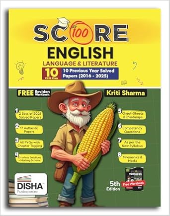 Disha Score 100 English Language & Literature CBSE Class 10 - 10 Previous Year Solved Papers (2016 - 2025) with Revision Workbook 5th Edition | PYQs, Mindmaps, Cheat Sheets, CBQs for 2026 Exam