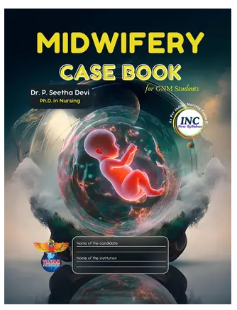 Midwifery Case Book for GNM Students, 2025