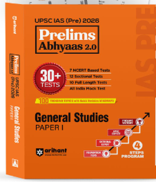 Arihant UPSC IAS Prelims Abhyaas 2.0 Exam 2025-26 | General Studies Paper I | 30+ Practice Tests with 7 NCERT Based, 12 Sectional & 10 Full-Length ... for UPSC Civil Services Exam | English Medium