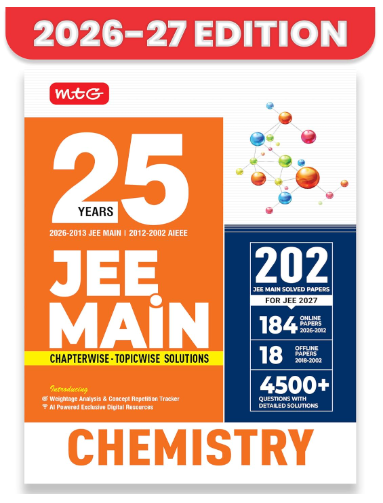 MTG 25 Years (2026-2002) JEE MAIN PYQ Book | 202 Chapter-wise & Topic-wise Previous Years Solved Papers Chemistry For 2027 Exam | Based on New ... Analysis & Concept Repetition Tracker