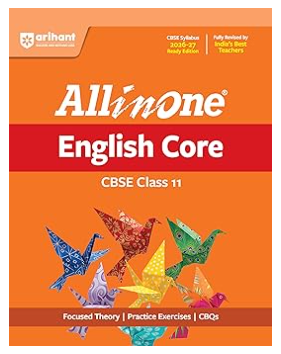 Arihant All in One English Core Class 11 for CBSE Exam 2026-27 | NCERT Based Complete Theory, Practice Exercises, CBQs, A-R, Sample Papers & Mind Maps | Revised Edition as per Latest Syllabus