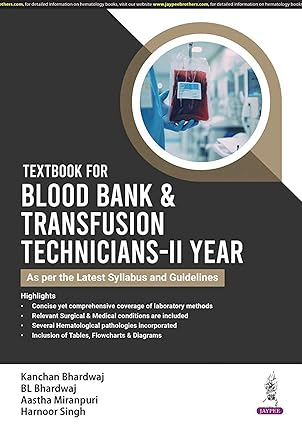 Textbook For Blood Bank & Transfusion Technicians-IInd Year