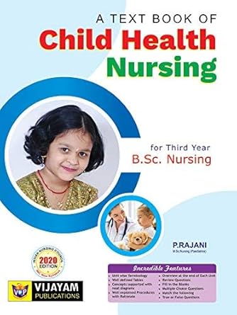 A TEXT BOOK OF CHILD HEALTH NURSING For Third Year B.Sc Nursing