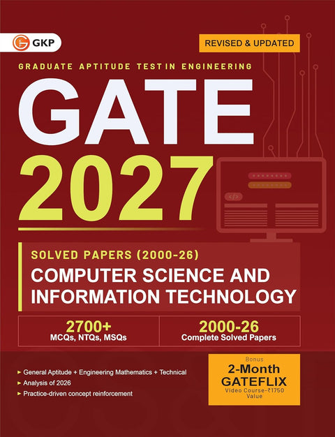 GATE 2027 Computer Science & Information Technology | Year-wise Previous Year Solved Papers (2000–2026) | 27 Years PYQ with Detailed Solutions | MCQs, NTQs & MSQs | GATE CS IT Yearwise Question Bank