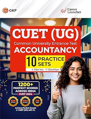 GKP CUET-UG 2025 | Accountancy 10 Practice Sets | 5 Mock Tests + 5 Solved Papers | NTA CUET Complete Exam Preparation Guide