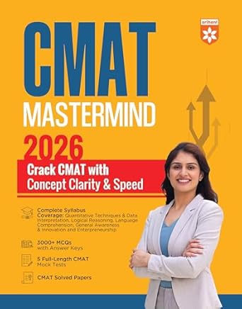 Arihant CMAT Mastermind For Exam 2026 | Crack CMAT with Concept Clarity & Speed | 3000+ MCQs, 5 Full-Length Mock Tests and CMAT Solved Papers English Medium