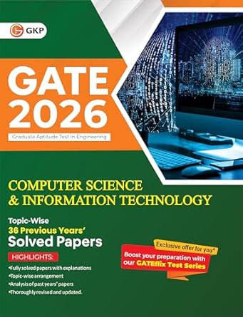 GKP GATE 2026 Computer Science and Information Technology | Topic Wise Solved Papers (1989-2025) | 36 Years’ PYQs| General Aptitude, Engineering Maths & Technical Section| With GATEflix Test Series
