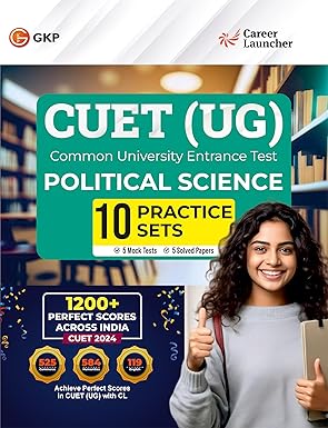 GKP NTA CUET-UG 2025 : 10 Practice Sets - Political Science - (5 Mock Tests & 5 Solved Papers) by Career Launcher