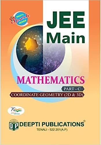 JEE MAIN MATHEMATICS PART C (COORDINATE GEOMETRY 2D & 3D)– books99.in