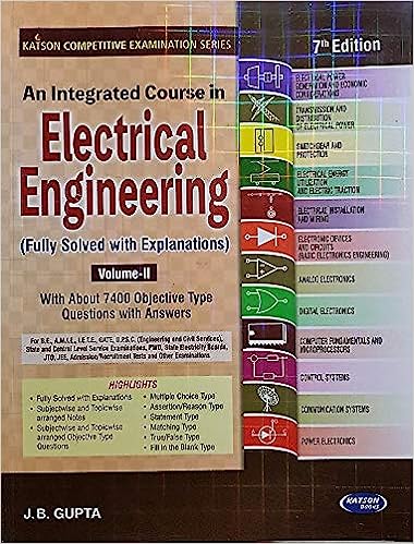 An Integrated Course in Electrical Engineering - Volume 2, 7th Edition