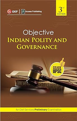 Objective Indian Polity & Governance 4ed (UPSC Civil Services Preliminary Examination)