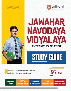 Arihant Jawahar Navodaya Vidyalaya Class 9 Entrance Exam 2026 | Complete Study Guide, Covers Hindi, English, Maths, General Science | 2500+ MCQs, 8 Years PYQs and 3 Practice Papers with OMR Sheets | Includes 2025 Solved Paper | English Medium