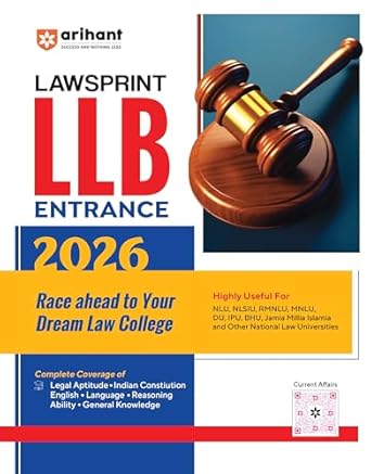 Arihant LawSprint LLB Entrance Exam For 2026 | Previous Year Papers, Practice MCQs and Current Affairs for CLAT, AILET, SLAT, LSAT and Other Major Law Exams, English Medium