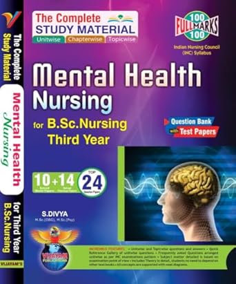The Complete Study Material of Mental Health Nursing for B.sc Nursing Third Year 2025