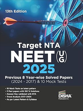 Target NTA NEET (UG) 2025 - Previous 8 Year-wise Solved Papers (2024 - 2017) & 10 Mock Tests 13th Edition | Physics, Chemistry & Biology (Zoology & Botany)