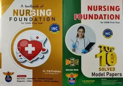 A Textbook Of Nursing Foundation For Gnm First Year